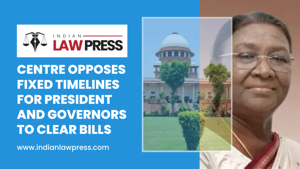 Centre-Opposes-Fixed-Timelines-for-President-and-Governors-to-Clear-Bills