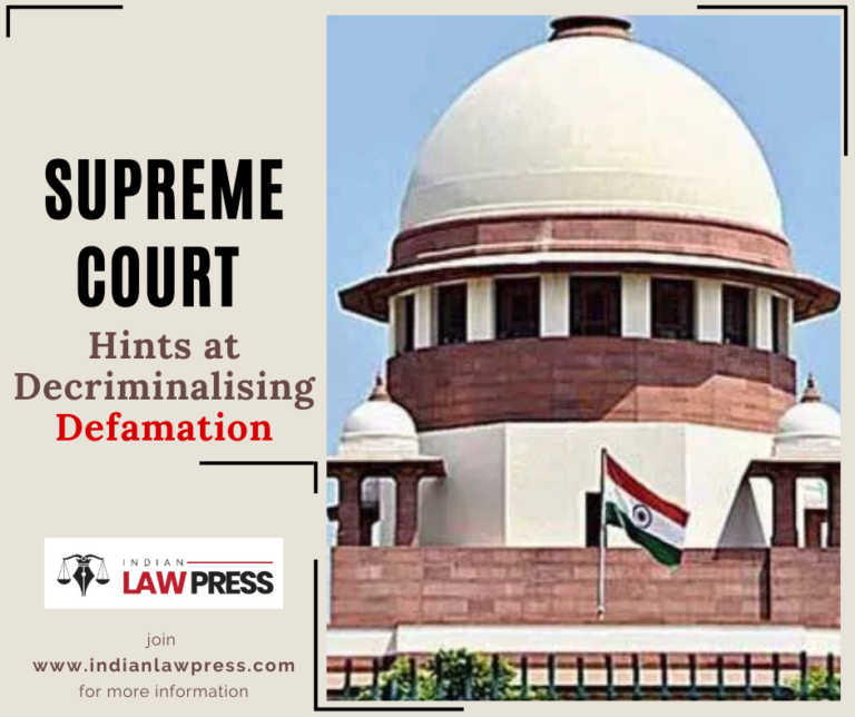 Supreme-Court-Hints-at-Decriminalising-Defamation