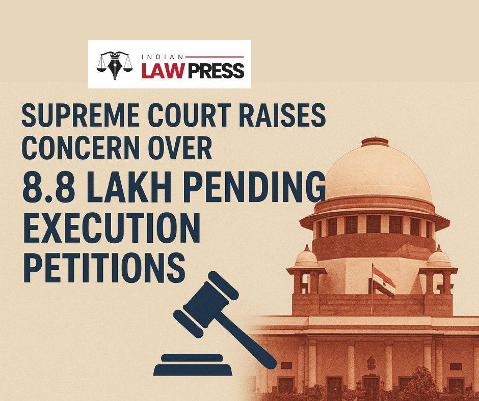 Supreme-Court-Raises-Concern-Over-8.8-Lakh-Pending-Execution-Petitions-Across-India