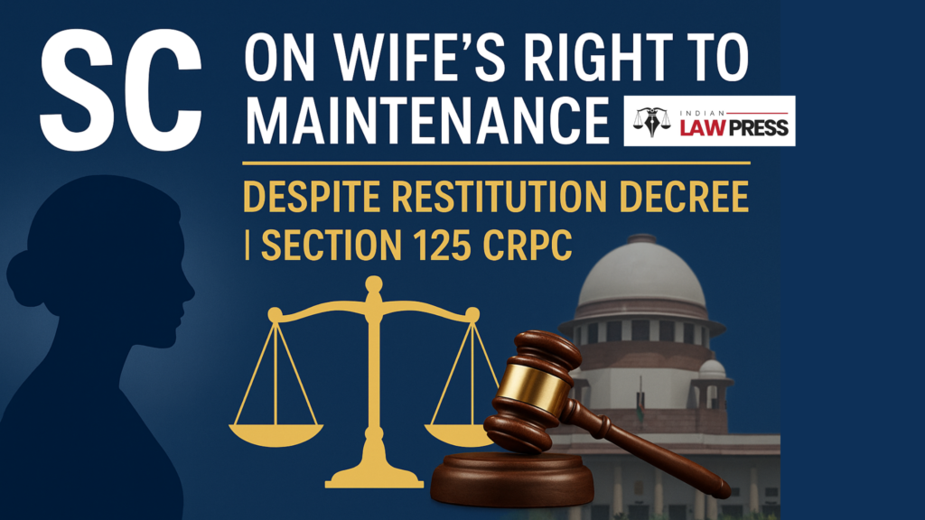 wife-maintenance-after-restitution-decree-supreme-court-judgment