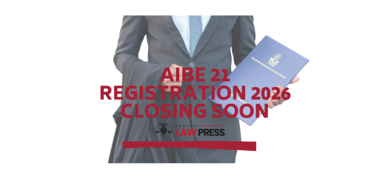 AIBE 21 Registration 2026 Closing Soon: Last Date, Fees, Eligibility & How to Apply