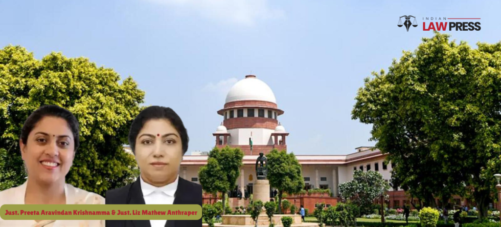 Just. Preeta Aravindan Krishnamma & Just. Liz Mathew Anthraper